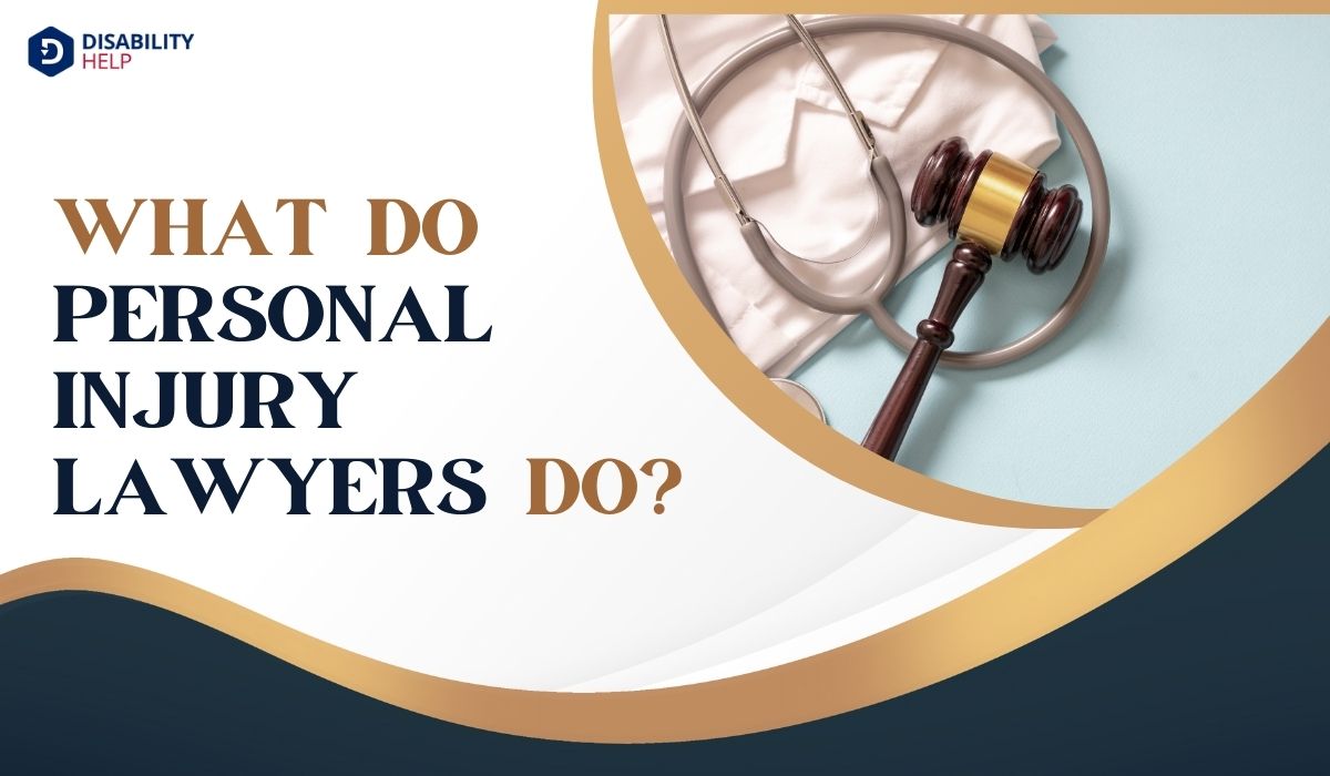 What Do Personal Injury Lawyers Do?