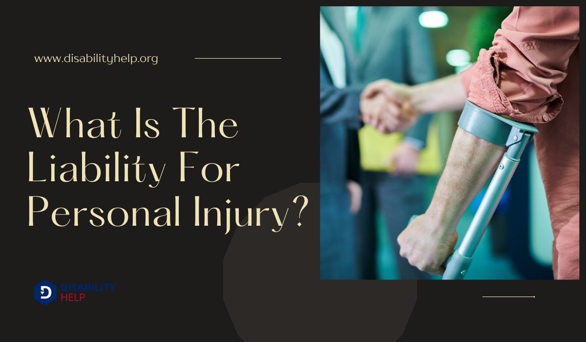 What Is The Liability For Personal Injury?