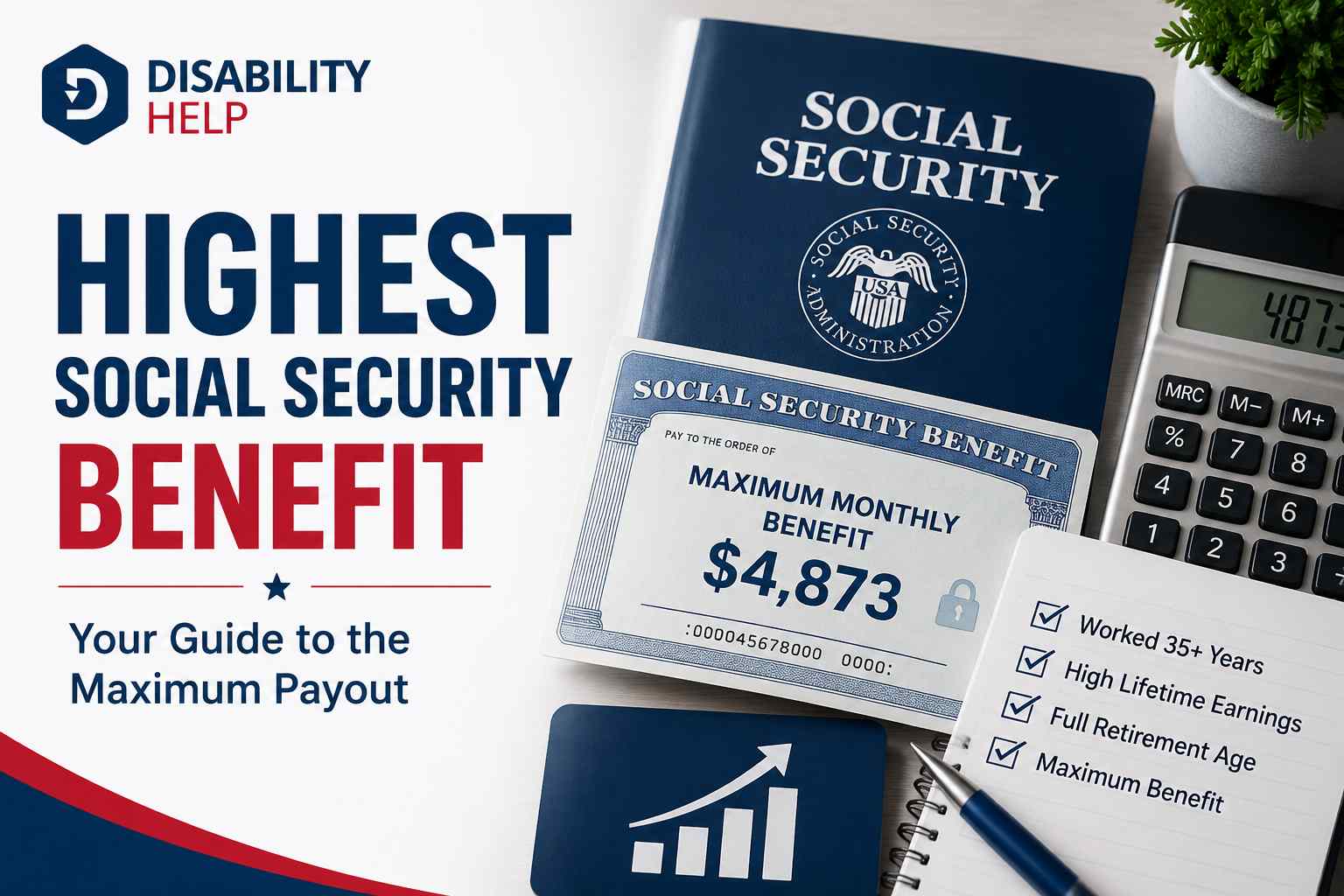 What Is the Highest Social Security Benefit Your 2026 Guide to the Maximum Payout