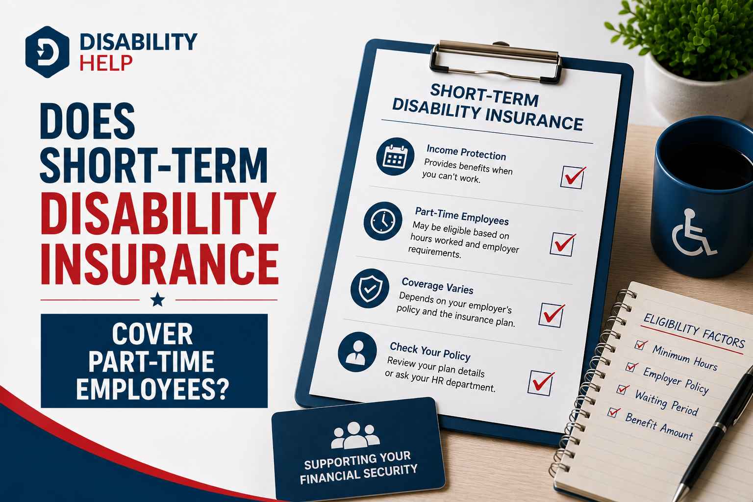 Does Short-Term Disability Insurance Cover Part-Time Employees