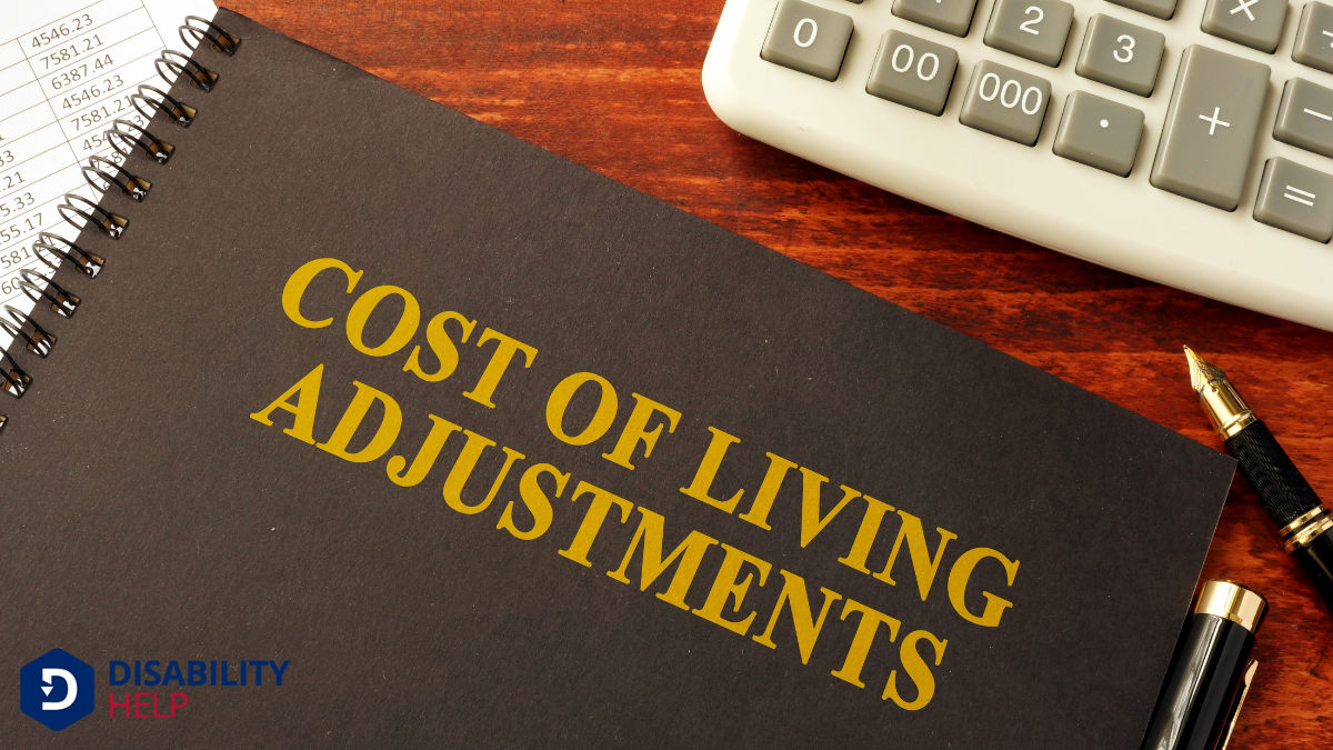 How Cost-of-Living Adjustments Affect Your Benefits
