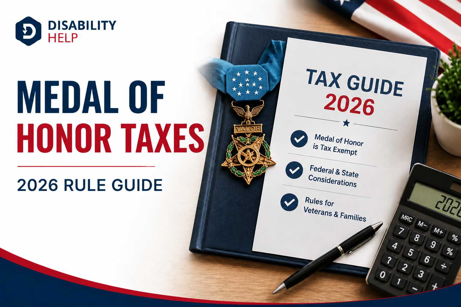 Do Medal of Honor Recipients Pay Taxes A 2026 Guide